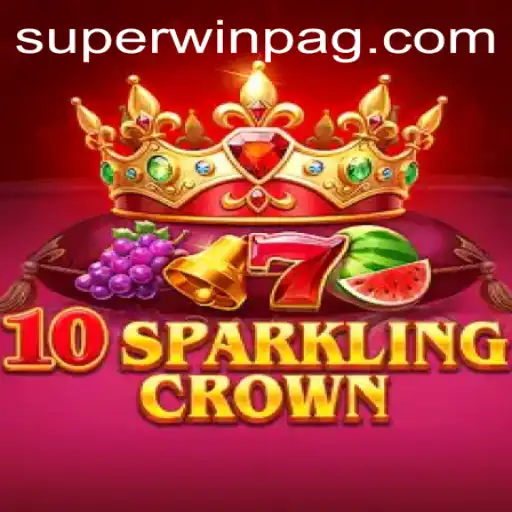 Discover the Dazzling World of 10SparklingCrown: Embrace the Superwin