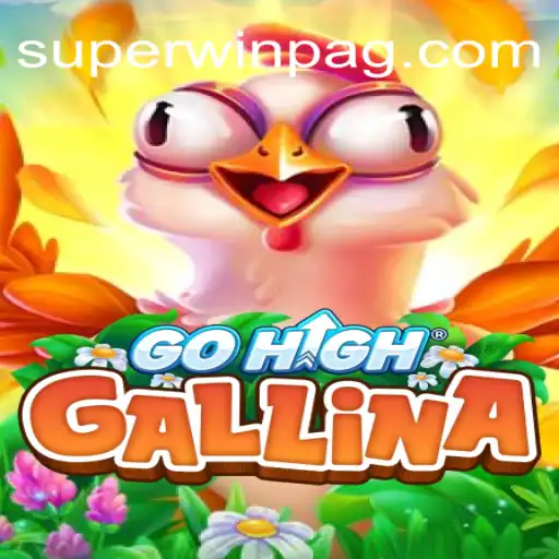 Discover the Exciting World of GoHighGallina with the Superwin Feature