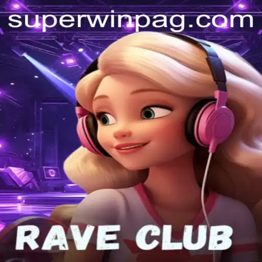 Exploring the Dynamic World of RaveClub and the Superwin Phenomenon
